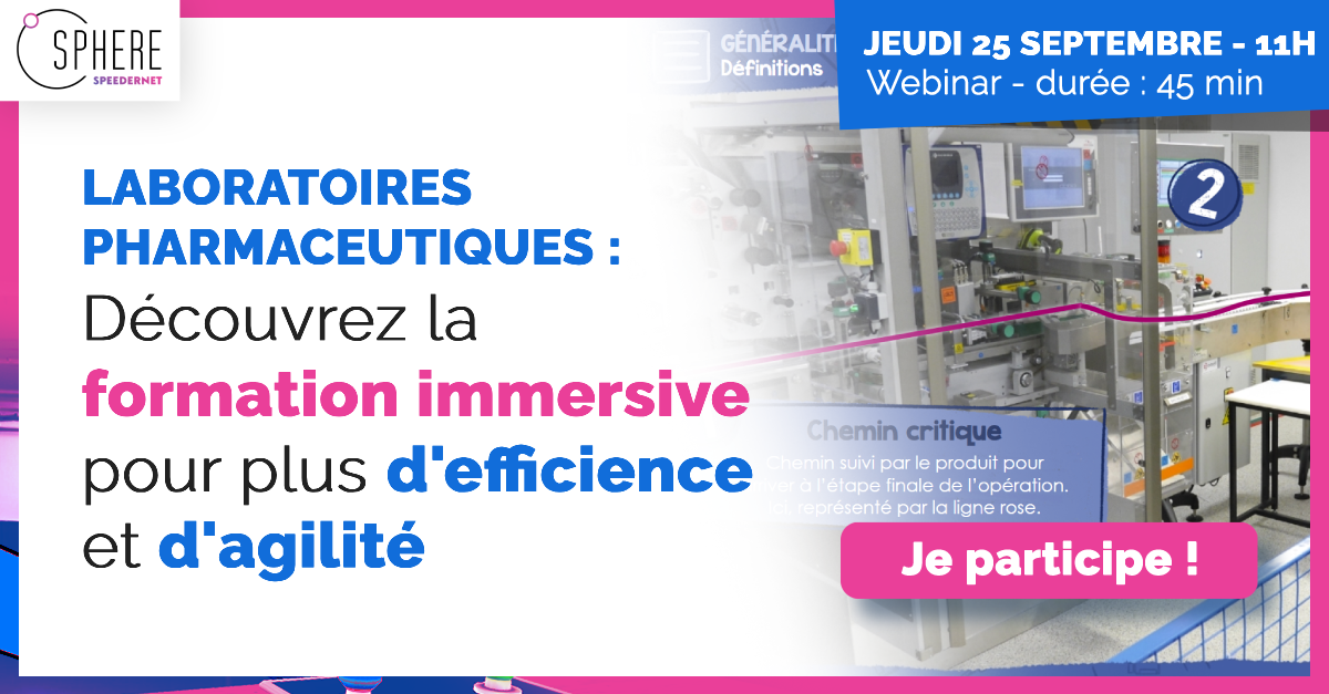 Prochain webinar de Speedernet Sphere pour les laboratoires pharmaceutiques