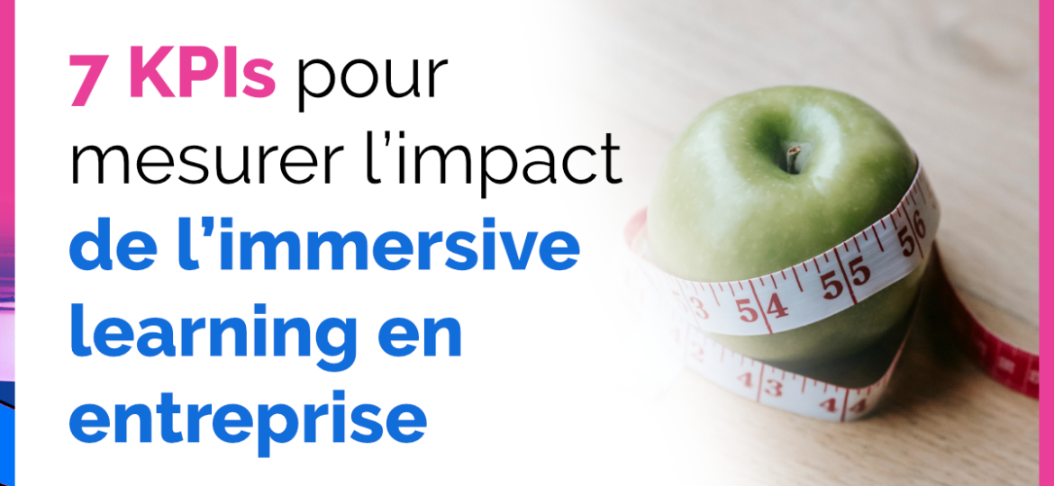 Couverture 7 kpi pour mesurer impact immersive learning en entreprise - Speedernet Sphere