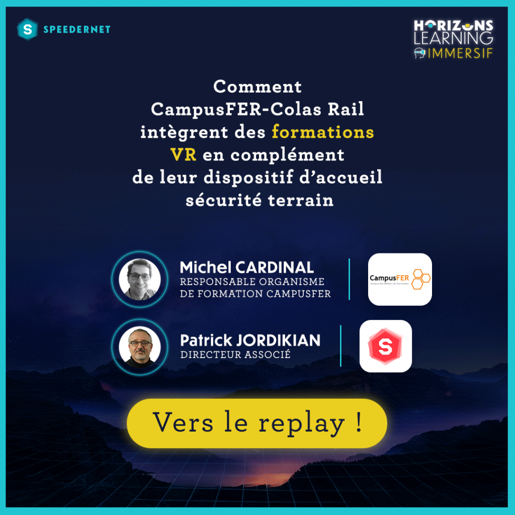 Conférence Horizons Learning Immersif Colas Rail - Speedernet Sphere