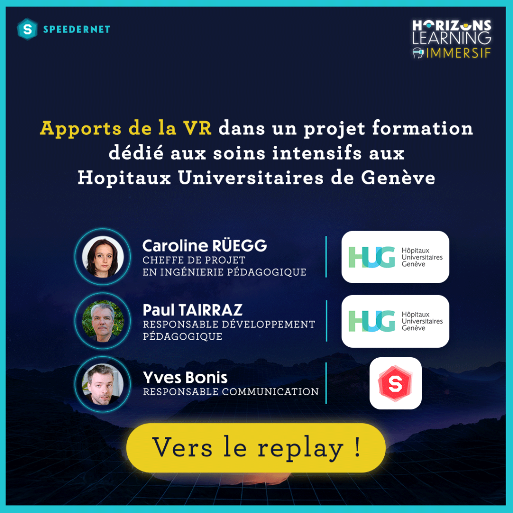 Conférence Horizons Learning Immersif HUG - Speedernet Sphere