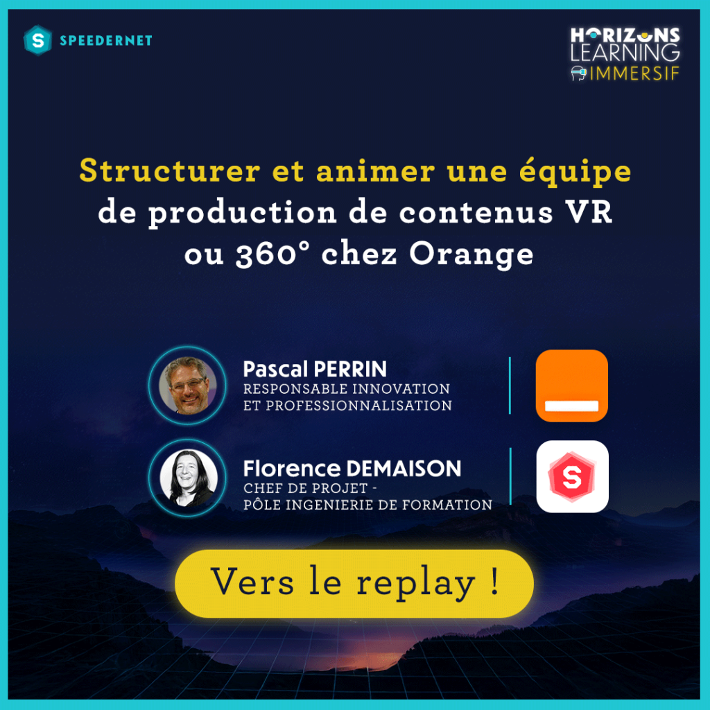 Conférence Horizons Learning Immersif Animation de communauté de pratique - Speedernet Sphere